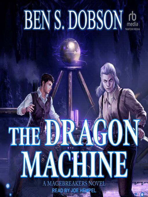 Title details for The Dragon Machine by Ben S. Dobson - Available